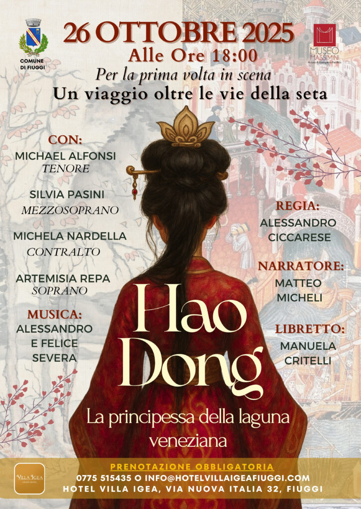 Il 26 ottobre alle ore 18:00, il Museo Sandro Massimini e l’hotel Villa Igea presentano in prima assoluta “Hao Dong – La principessa della Laguna Veneta”, un’opera teatrale e musicale che unisce Oriente e Occidente, amore e destino, mito e storia.